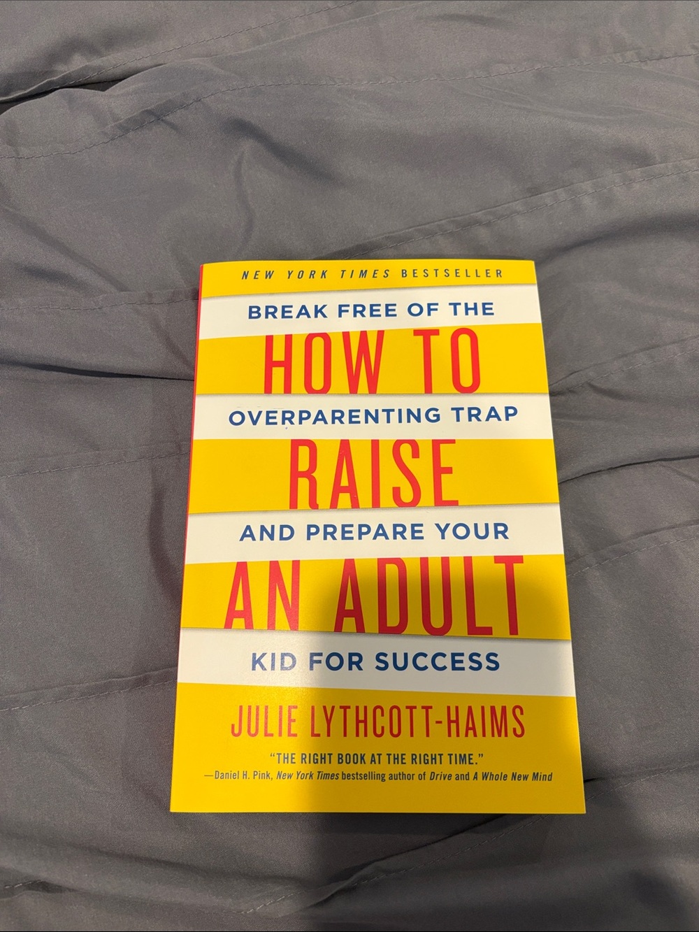 New York Times best seller how to raise an adult